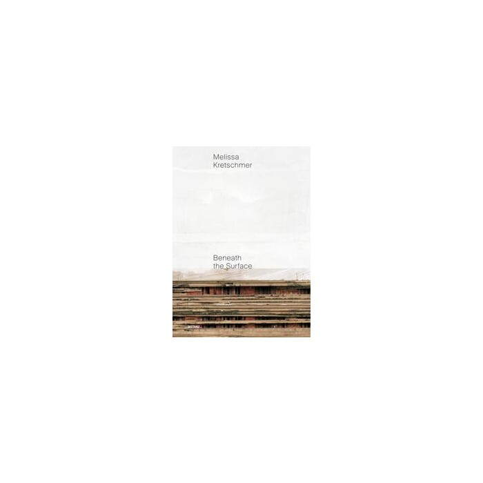 Melissa Kretschmer: Beneath the Surface - gebunden