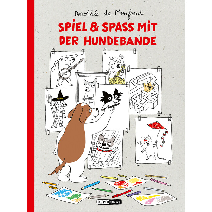 Dorothée de Monfreid: Spiel & Spaß mit der Hundebande - Taschenbuch