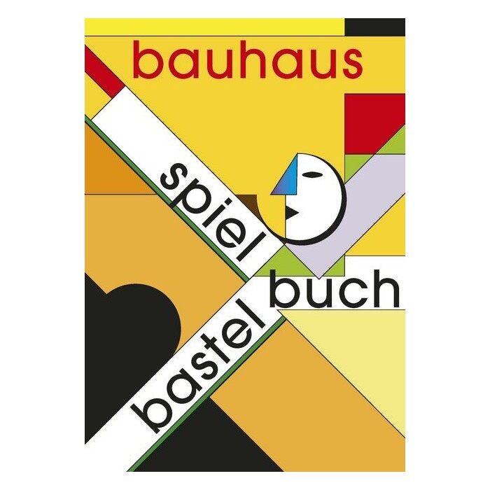 Alfred Meurer: Bauhaus Spiel- und Bastelbuch - geheftet