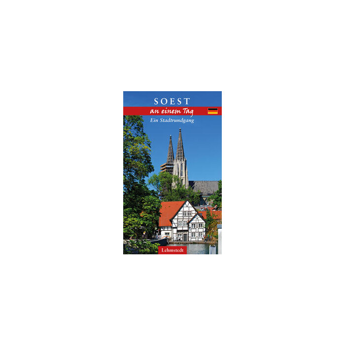 Steffi Böttger: Soest an einem Tag - Taschenbuch