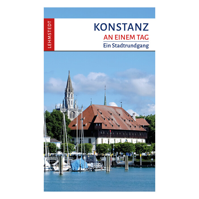 Steffi Böttger: Konstanz an einem Tag - Taschenbuch