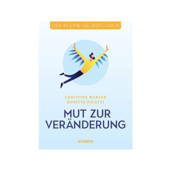 Rosette Poletti: Mut zur Veränderung - Taschenbuch