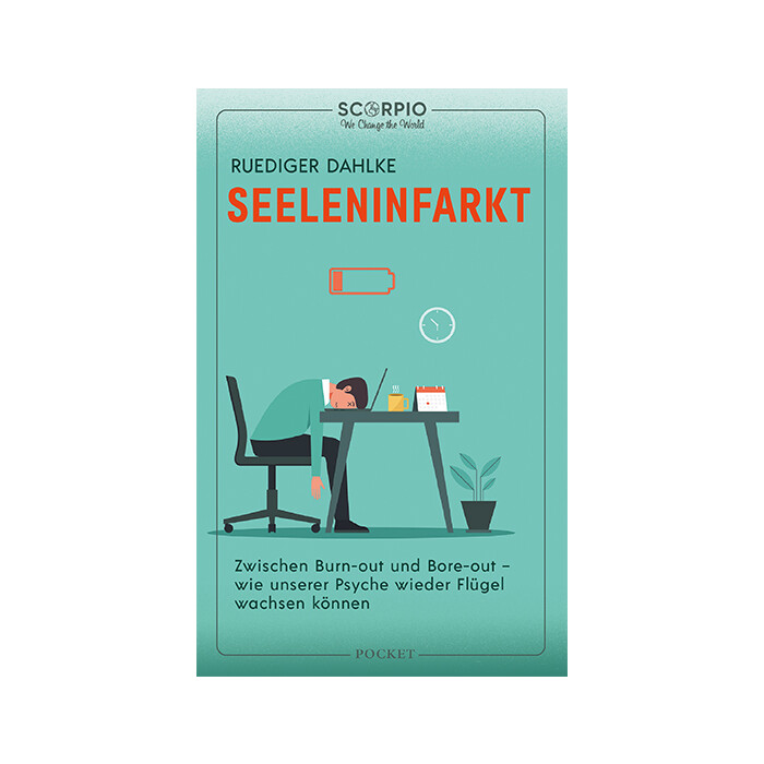 Ruediger Dahlke: Seeleninfarkt - Taschenbuch