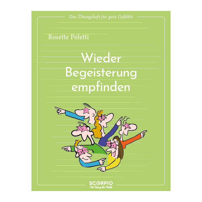 Rosette Poletti: Wieder Begeisterung empfinden - Taschenbuch