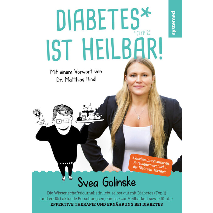 Matthias Riedl: Diabetes ist heilbar! - Taschenbuch
