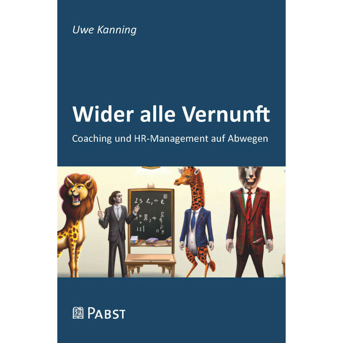 Uwe Peter Kanning: Wider alle Vernunft - Taschenbuch