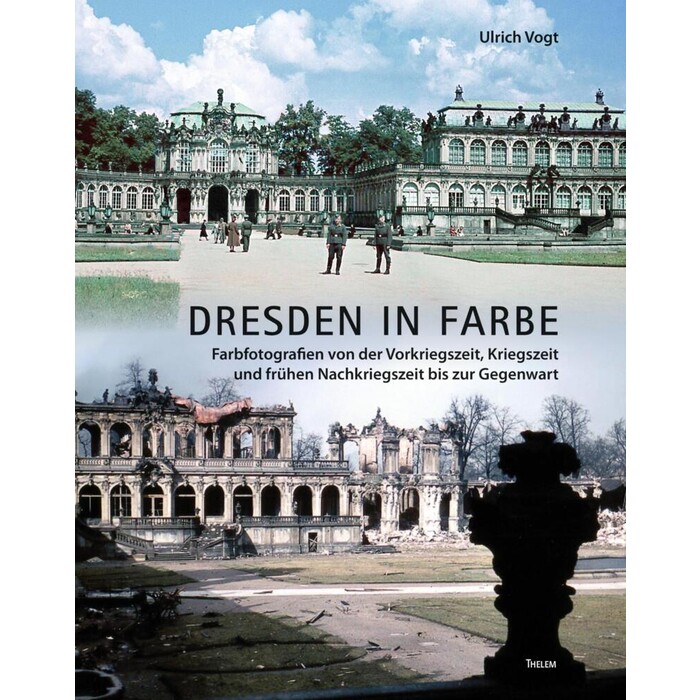 Ulrich Vogt: Dresden in Farbe - gebunden