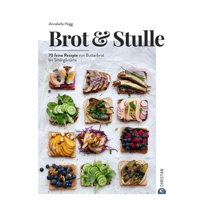 Annabella Hogg: Brot & Stulle - gebunden
