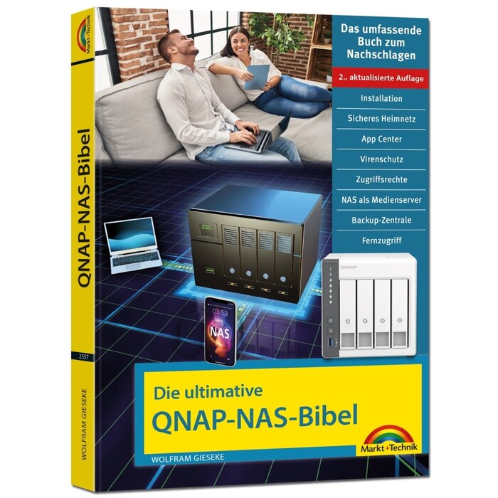 Wolfram Gieseke: Die ultimative QNAP NAS Bibel - 2. Auflage - Das Praxisbuch - mit vielen Insider Tipps und Tricks - komplett in Farbe - Taschenbuch