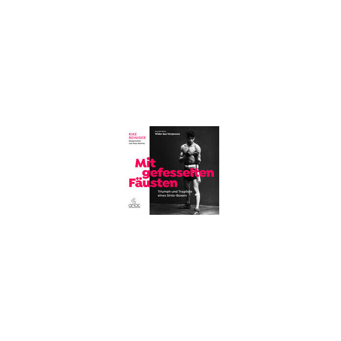 Rike Reiniger: Mit gefesselten Fäusten, m. 1 Audio-CD, m. 1 Buch, 2 Teile, 2 Audio-CD