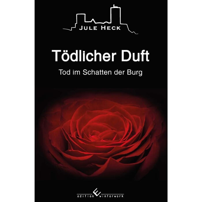 Jule Heck: Tod im Schatten der Burg - Tödlicher Duft - Taschenbuch