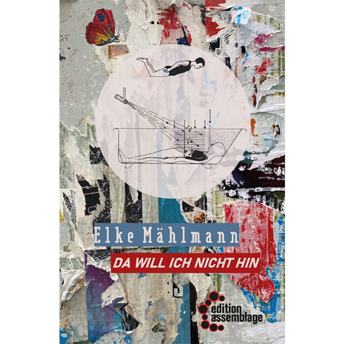 Elke Mählmann: Da will ich nicht hin