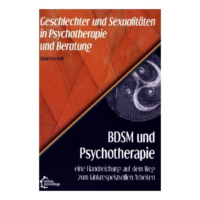 Gisela Fux Dr. Wolf: BDSM und Psychotherapie