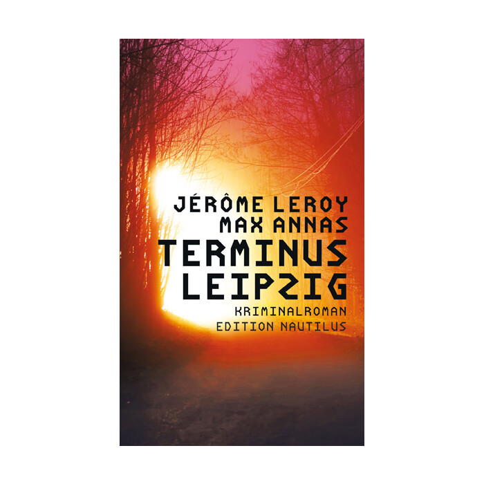 Max Annas: Terminus Leipzig - Taschenbuch