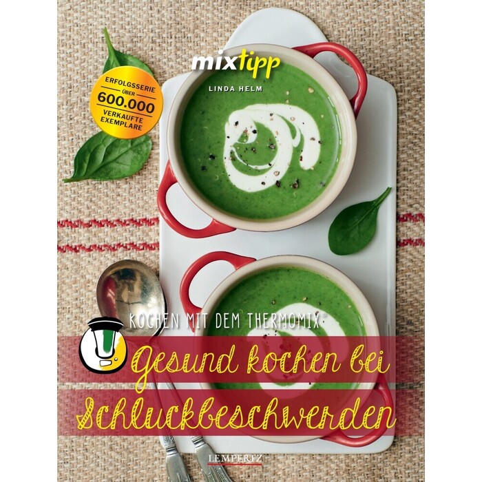 Linda Helm: Gesund kochen bei Schluckbeschwerden - Taschenbuch