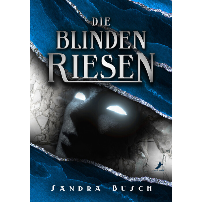 Sandra Busch: Die Blinden Riesen - Taschenbuch