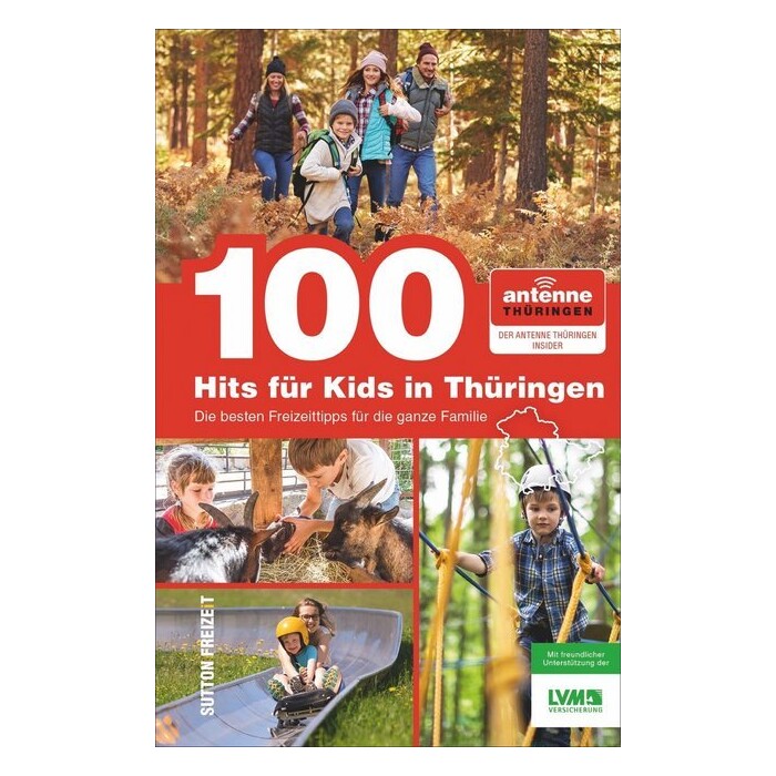 Antenne Thüringen Gmbh & Co. K: 100 Hits für Kids in Thüringen - Taschenbuch