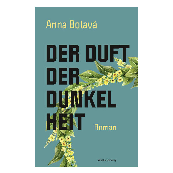 Anna Bolavá: Der Duft der Dunkelheit - Taschenbuch