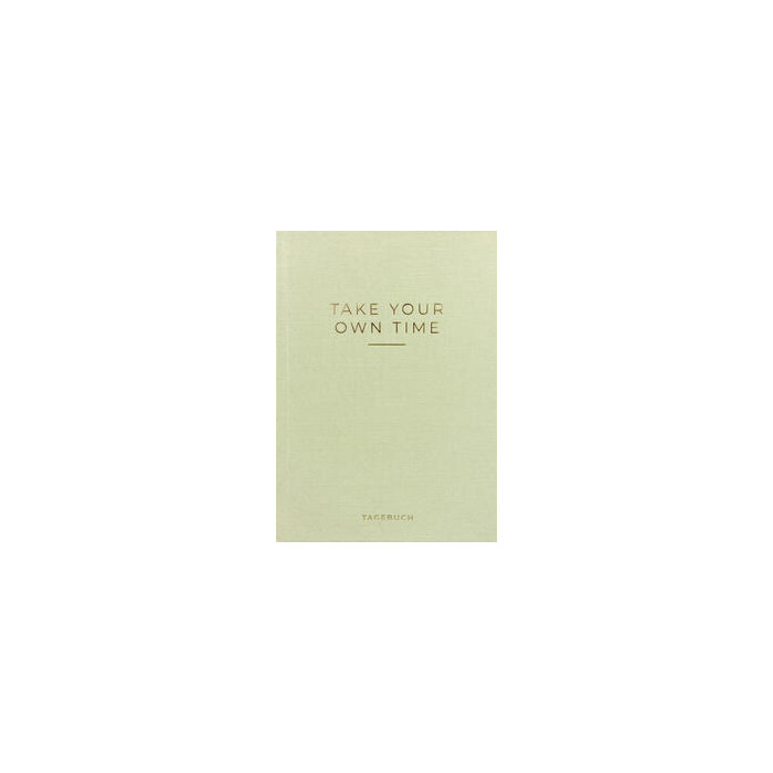 Caro: »Take your own time« Tagebuch - gebunden