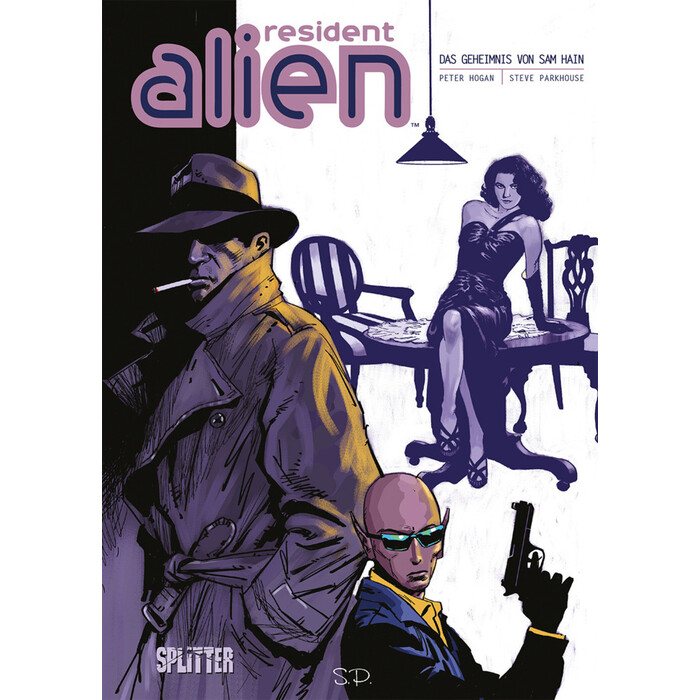 Peter Hogan: Resident Alien. Band 3 - gebunden