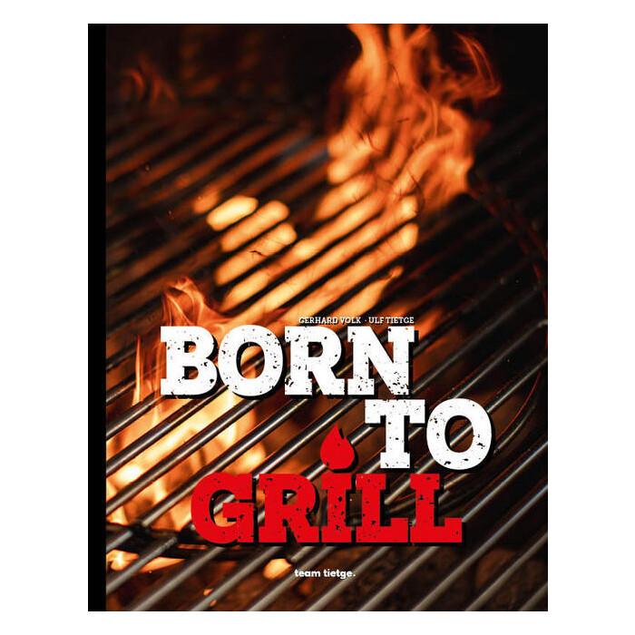 Stephan Zwikirsch: Born to Grill - gebunden