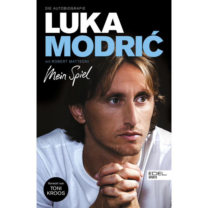 Luka Modric: Luka Modric. Mein Spiel - gebunden