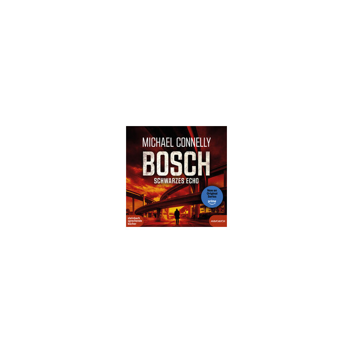 Michael Connelly: BOSCH: Schwarzes Echo, 2 Audio-CD, 2 MP3 - CD