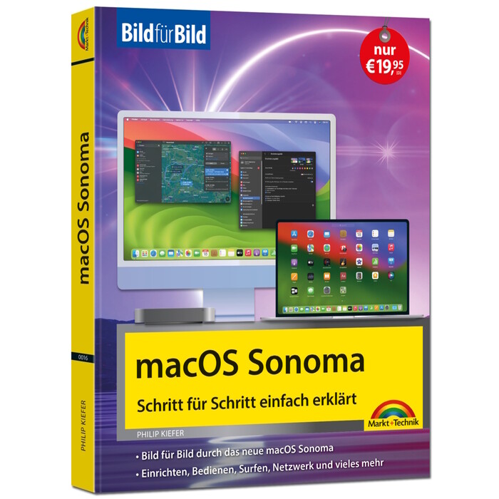 Philip Kiefer: macOS Sonoma Bild für Bild - die Anleitung in Bildern - ideal für Einsteiger, Umsteiger und Fortgeschrittene - Taschenbuch