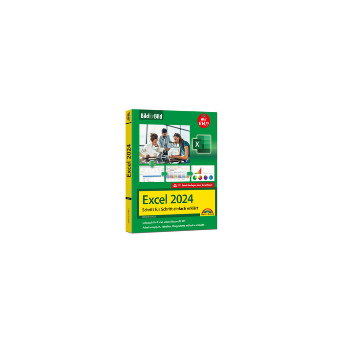 Ignatz Schels: Excel 2024 Bild für Bild erklärt - Taschenbuch