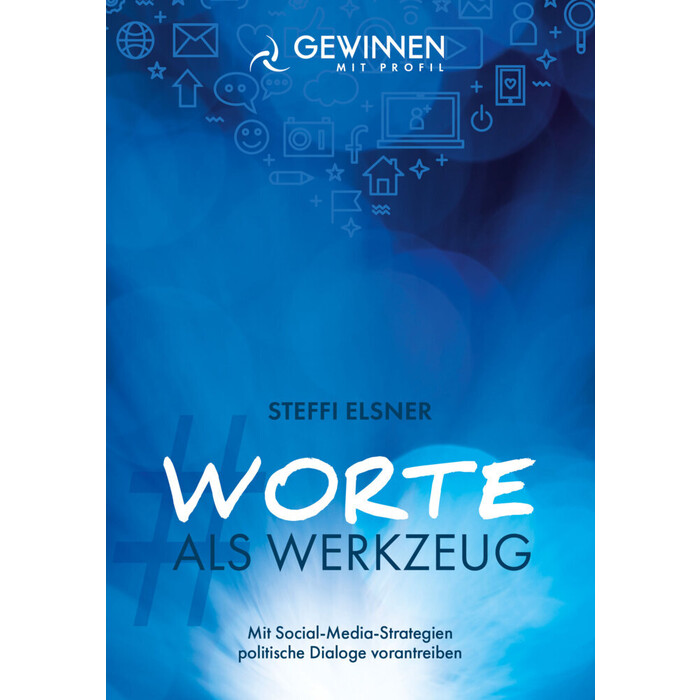 Steffi Elsner: Worte als Werkzeug - Taschenbuch