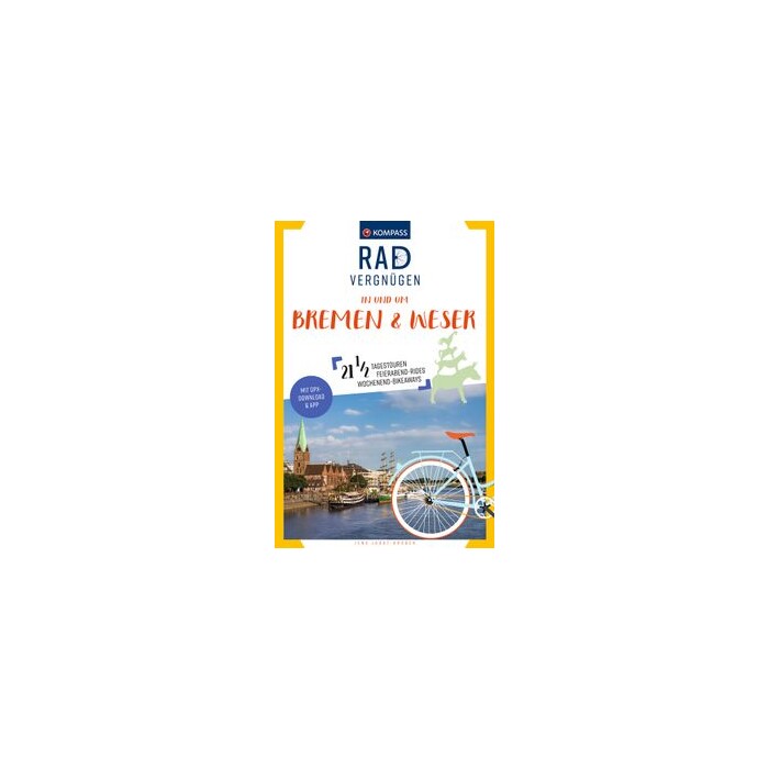 Jens Joost-Krüger: KOMPASS Radvergnügen Bremen & Weser - Taschenbuch