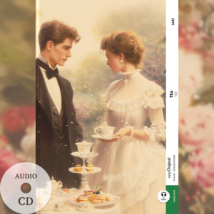 Hector Hugh Munro (Saki): Tea / Tee (Buch + Audio-CD) - Frank-Lesemethode - Kommentierte zweisprachige Ausgabe Englisch-Deutsch, m. 1 Audio-CD, m....