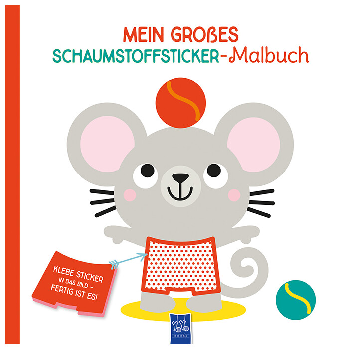 Mein großes Schaumstoffsticker-Malbuch - Maus